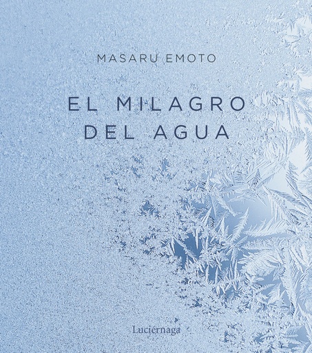 [9788417371951] EL MILAGRO DEL AGUA