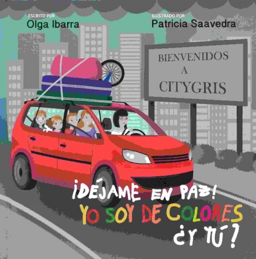 [9788494583216] ¡DEJAME EN PAZ! YO SOY DE COLORES ¿Y TU?