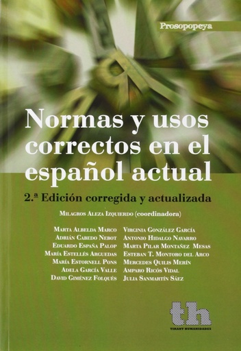 [9788415731429] NORMAS Y USOS CORRECTOS EN EL ESPAÑOL ACTUAL 2º EDICION