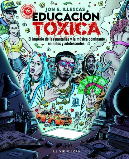 [9788417700355] EDUCACIÓN TÓXICA