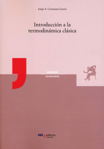 [9788417595326] Introducción a la termodinámica clásica