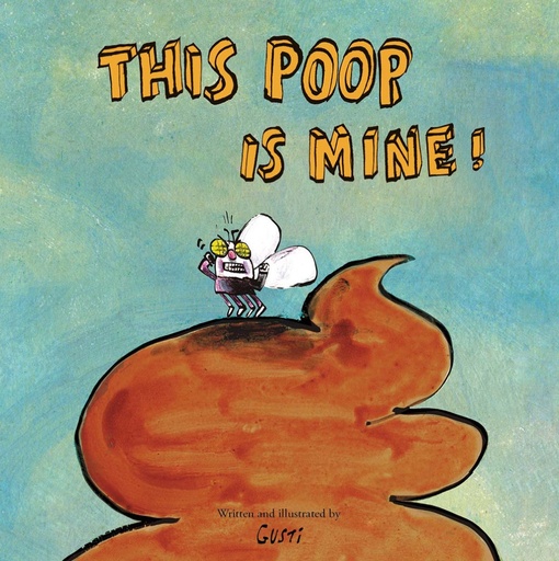 [9788417673888] This Poop is Mine