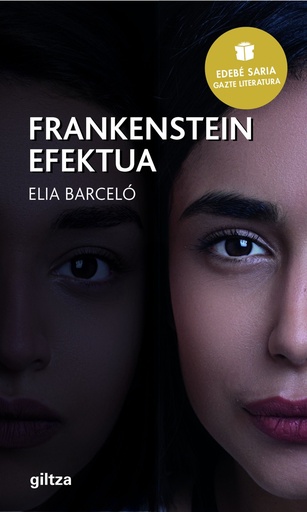 [9788483785348] FRANKENSTEIN Efektua (Premio EDEBÉ de Literatura Juvenil 2019)