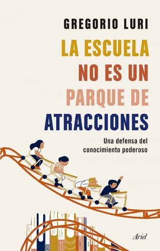 [9788434431836] La escuela no es un parque de atracciones