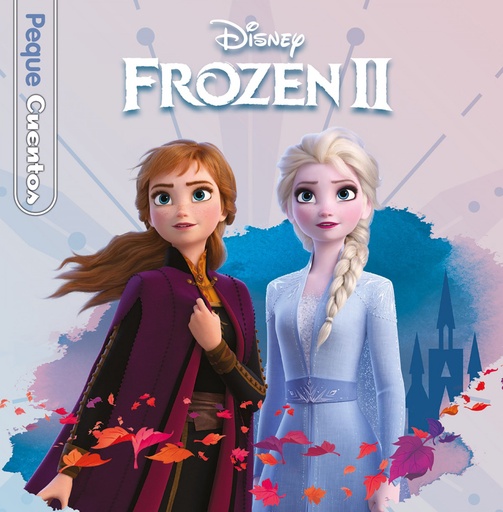 [9788499519654] Frozen 2. Pequecuentos