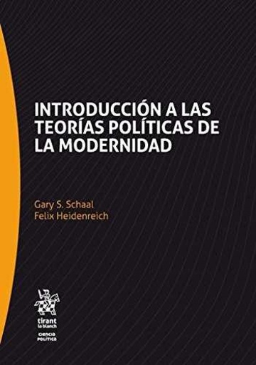 [9788491430582] Introducción a las teorías políticas de la modernidad