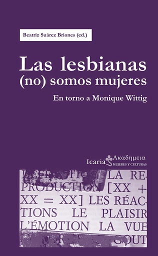 [9788498885385] Las lesbianas (no) somos mujeres