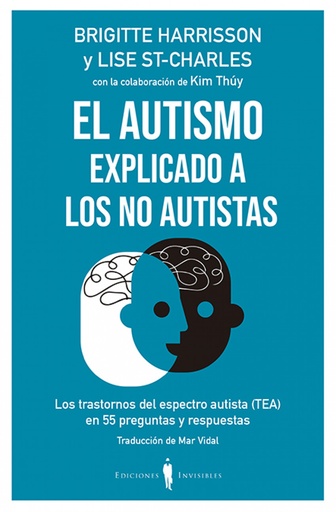 [9788412100044] El autismo explicado a los no autistas