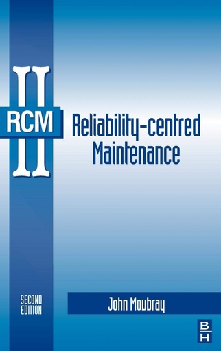 [9780750633581] RCM II. REHABILITY- CENTERED MAINTENANCE.