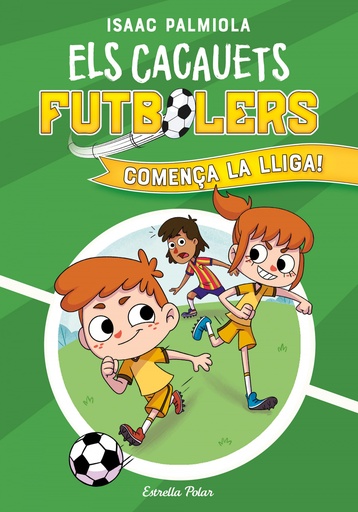 [9788418443497] Els Cacauets Futbolers 1. Comença la Lliga!