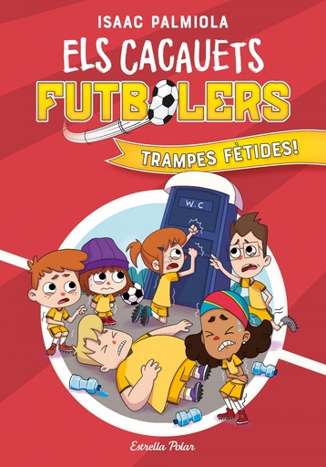 [9788418443534] Els Cacauets Futbolers 2. Trampes fètides!