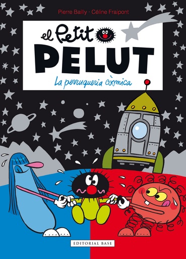 [9788417759926] Petit Pelut 12. La perruqueria còsmica