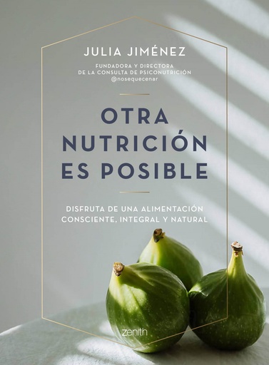 [9788408241423] Otra nutrición es posible