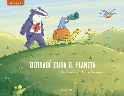 [9788414030448] Bernabé cura el planeta