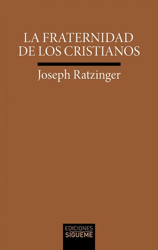 [9788430120840] La fraternidad de los cristianos