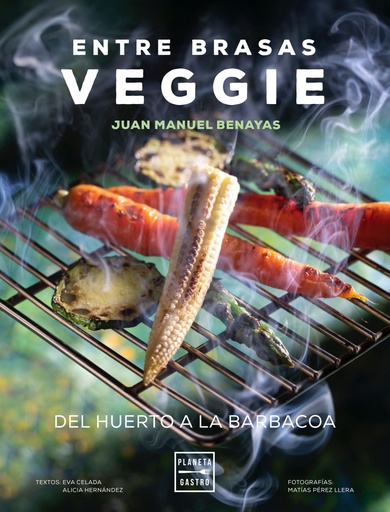 [9788408241577] Entre brasas veggie