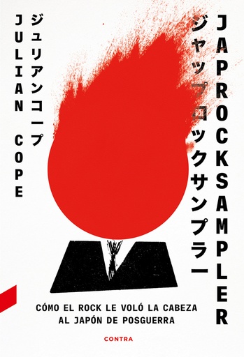[9788418282508] Japrocksampler: Cómo el rock le voló la cabeza al Japón de posguerra