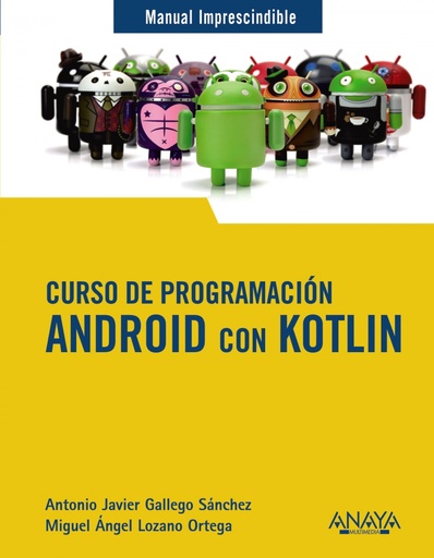 [9788441543270] Curso de Programación. Android con Kotlin