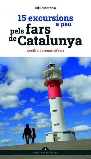 [9788413560526] 15 excursions a peu pels fars de Catalunya