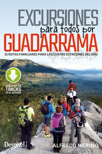 [9788498295634] EXCURSIONES PARA TODOS POR GUADARRAMA