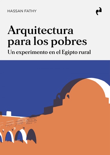 [9788417905774] ARQUITECTURA PARA LOS POBRES