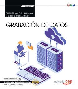 [9788417876012] CUADERNO ALUMNO GRABACION DATOS TRANSVERSAL MF0973 1