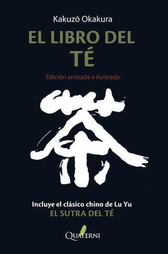 [9788412286052] EL LIBRO DEL TÉ. Edición anotada e ilustrada