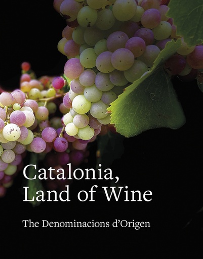 [9788416445639] Catalonia, Land of Wine