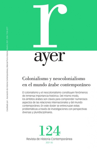 [9788418752223] Colonialismo y neocolonialismo en el mundo árabe contemporáneo