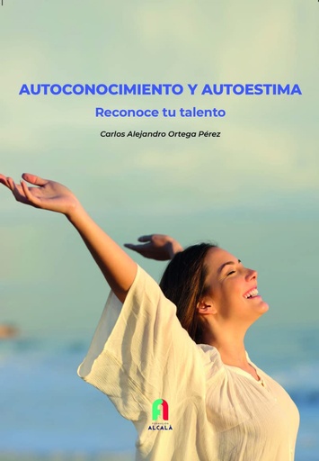 [9788418980145] AUTOCONOCIMENTO Y AUTOESTIMA.RECONOCE TU TALENTO