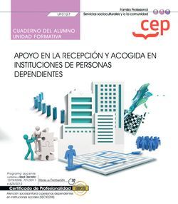 [9788418338052] CUADERNO ALUMNO APOYO EN LA RECEPCION Y ACOGIDA EN INSTITUC