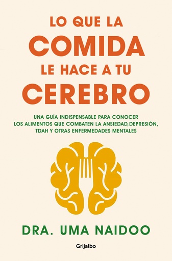 [9788425361449] Lo que la comida le hace a tu cerebro