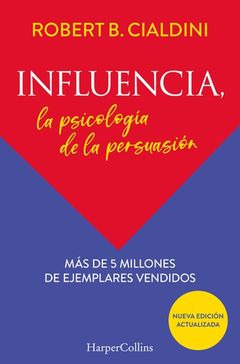 [9788491396901] Influencia. La psicología de la persuasión