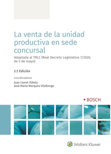 [9788490905500] La venta de la unidad productiva en sede concursal (2ª edición)