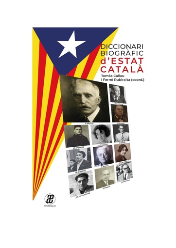 [9788409368785] Diccionari biogràfic d´Estat Català