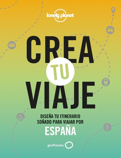 [9788408252535] Crea tu viaje - España