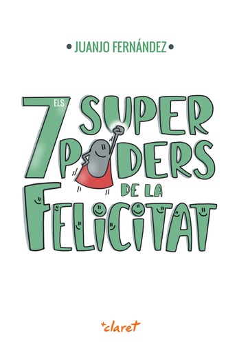 [9788491364092] Els 7 superpoders de la felicitat