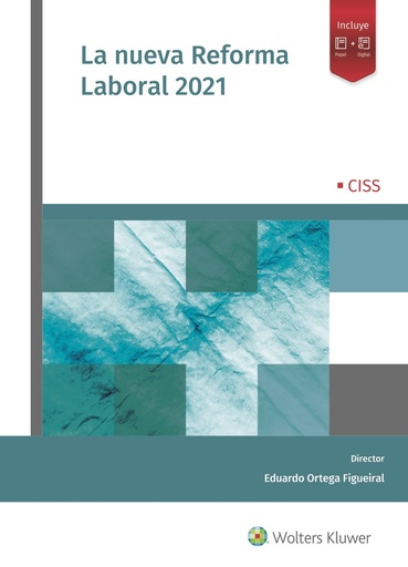 [9788499547510] La nueva Reforma Laboral 2021