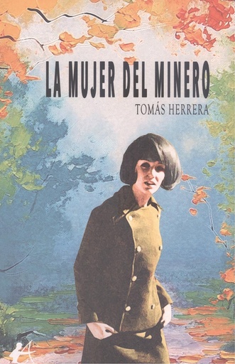 [9788419151841] La mujer del minero