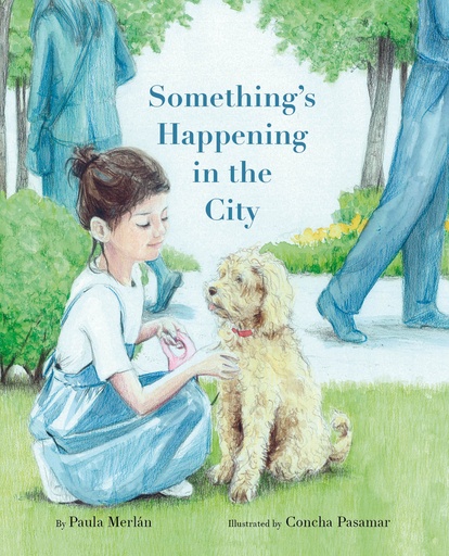 [9788418302503] Something´s Happening in the City