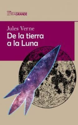 [9788412182217] De la tierra a la luna