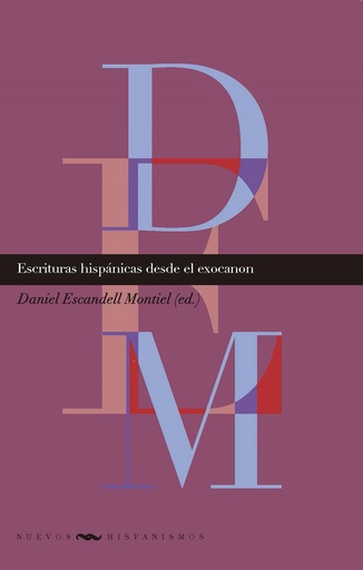 [9788491923053] Escrituras hispanicas desde exocanon