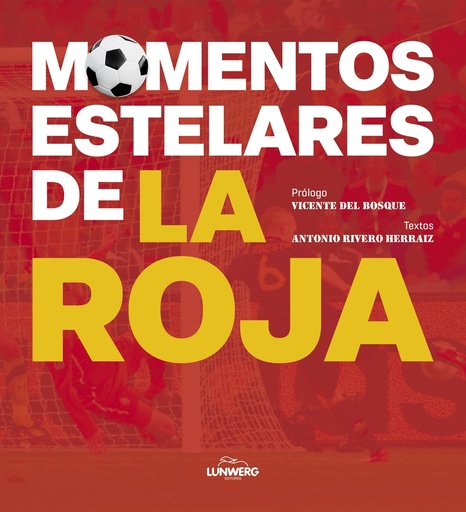 [9788418820960] Momentos estelares de la Roja