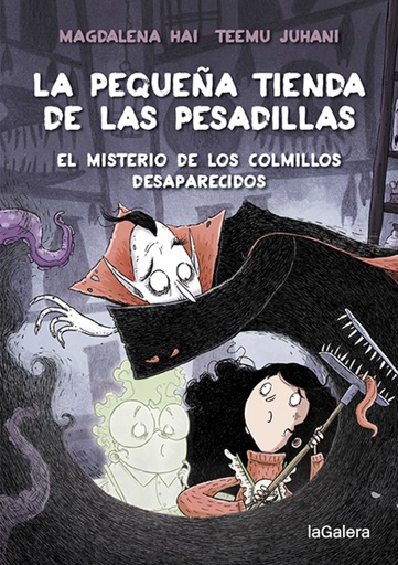 [9788424672065] La pequeña tienda de las pesadillas 2. El misterio de los colmillos desaparecidos