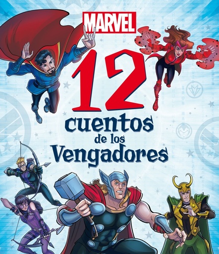 [9788418610219] Marvel. 12 cuentos de los Vengadores