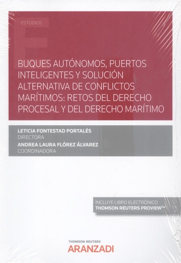 [9788411241373] Buques autónomos, puertos inteligentes y solución alternativa de conflictos marí