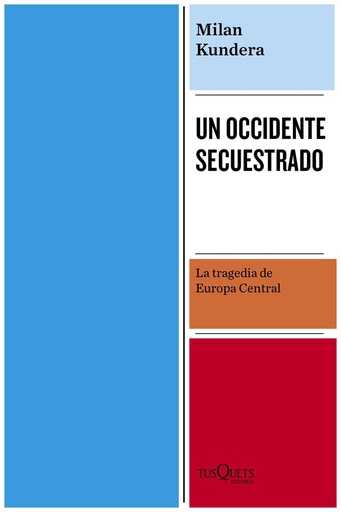 [9788411072304] Un Occidente secuestrado