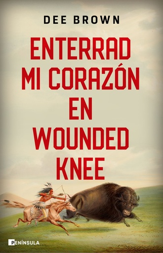 [9788411001342] Enterrad mi corazón en Wounded Knee