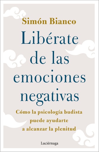 [9788419164438] Libérate de las emociones negativas