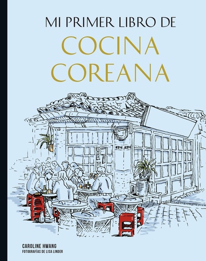 [9788419466266] Mi primer libro de cocina coreana